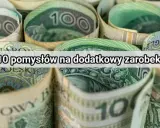 Zwijane banknoty 100 zł. Tekst: "10 pomysłów na dodatkowy zarobek".